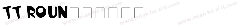 TT Roun字体转换